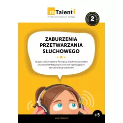 mTalent Percepcja słuchowa cz. 2 Zaburzenia przetwarzania słuchowego